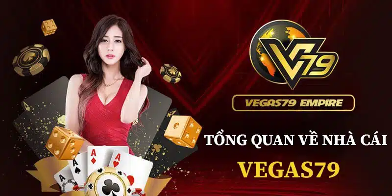 Thông tin về Vegas Empire (Vegas79)